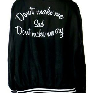Don’t make me sad - Lana Bomber Jacket